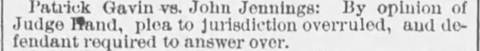 1886 court notice in Patrick Gavin versus John Jennings showing Judge Hand overruled the plea to jurisdiction
