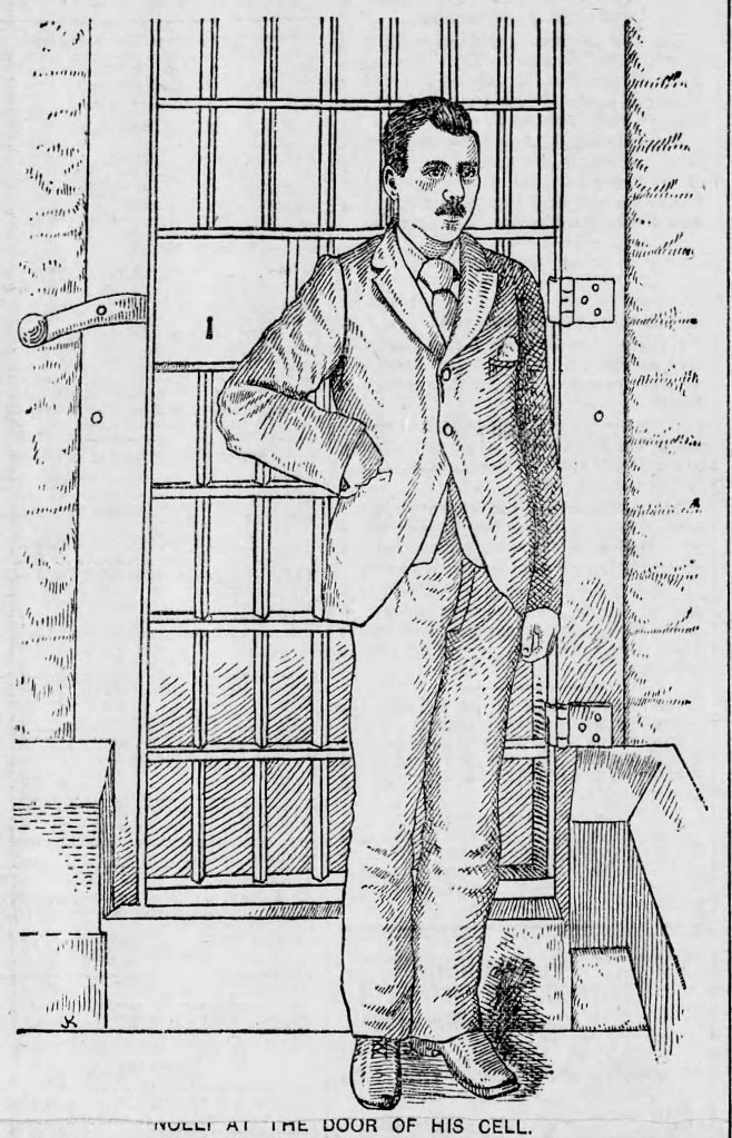 Augustino Nolli outside of his jail cell. October 16, 1893